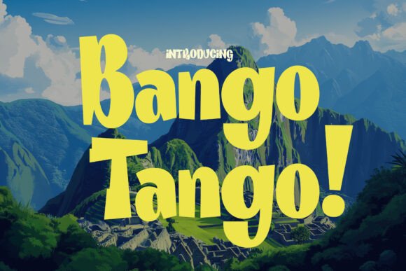 Bango Tango Font: Playful Sans Serif with Personality