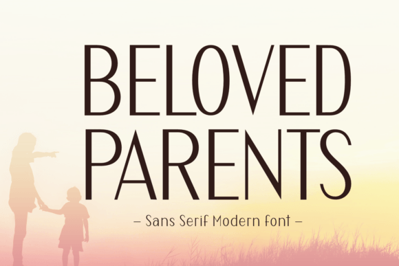 Beloved Parents Font: Modern Sans Serif for Elegant Branding