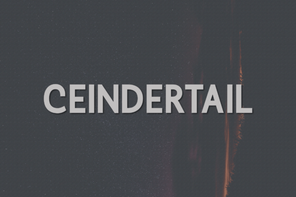 Ceindertail: A Modern Sans Serif Font for Professional Branding