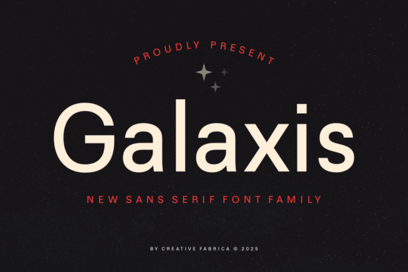Galaxis: A Sleek Sans Serif Font for Modern Makers and Printables Designers