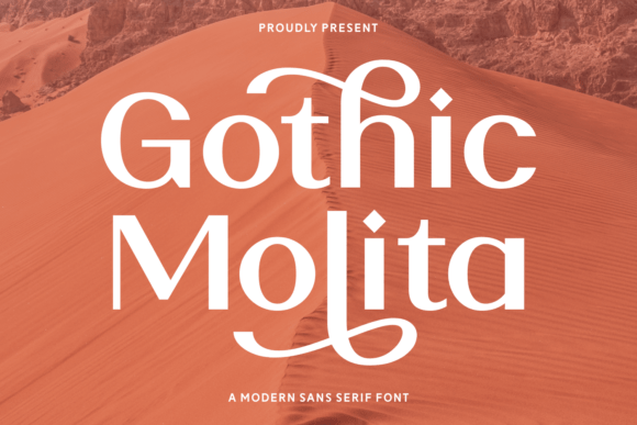 Gothic Molita: A Stylish Sans Serif Font for Elegant Branding