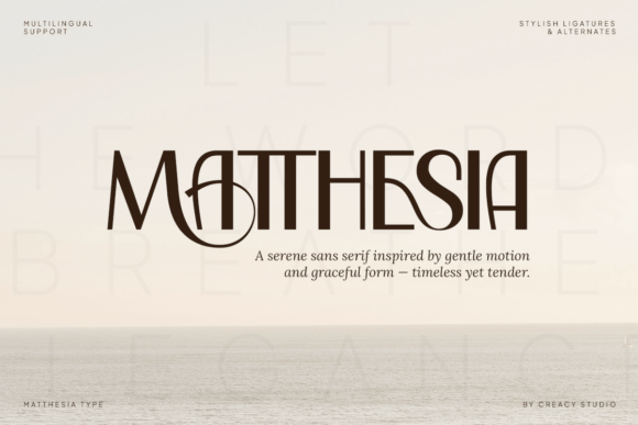 Matthesia: A Stylish Sans Serif Typeface for Modern Brand Campaigns