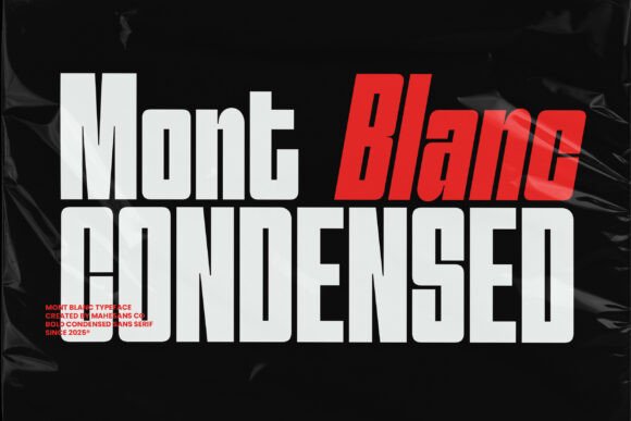Mont Blanc: A Bold Condensed Sans Serif Font for Handmade Labels and Creative Packaging