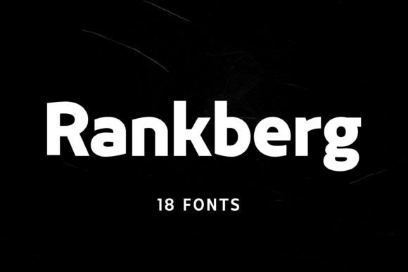 Rankberg: A Modern Sans Serif Font for Bold Editorial Design