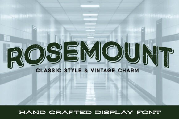Rosemount: A Distressed Sans Serif Font for Bold Brand Campaigns